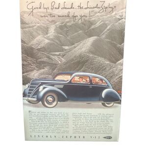 Vintage 1937 Lincoln Zephyr V-12 Bye Bad Lands Ad Advertisement